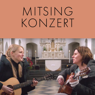 Mitsingkonzert - Eva & Vroni